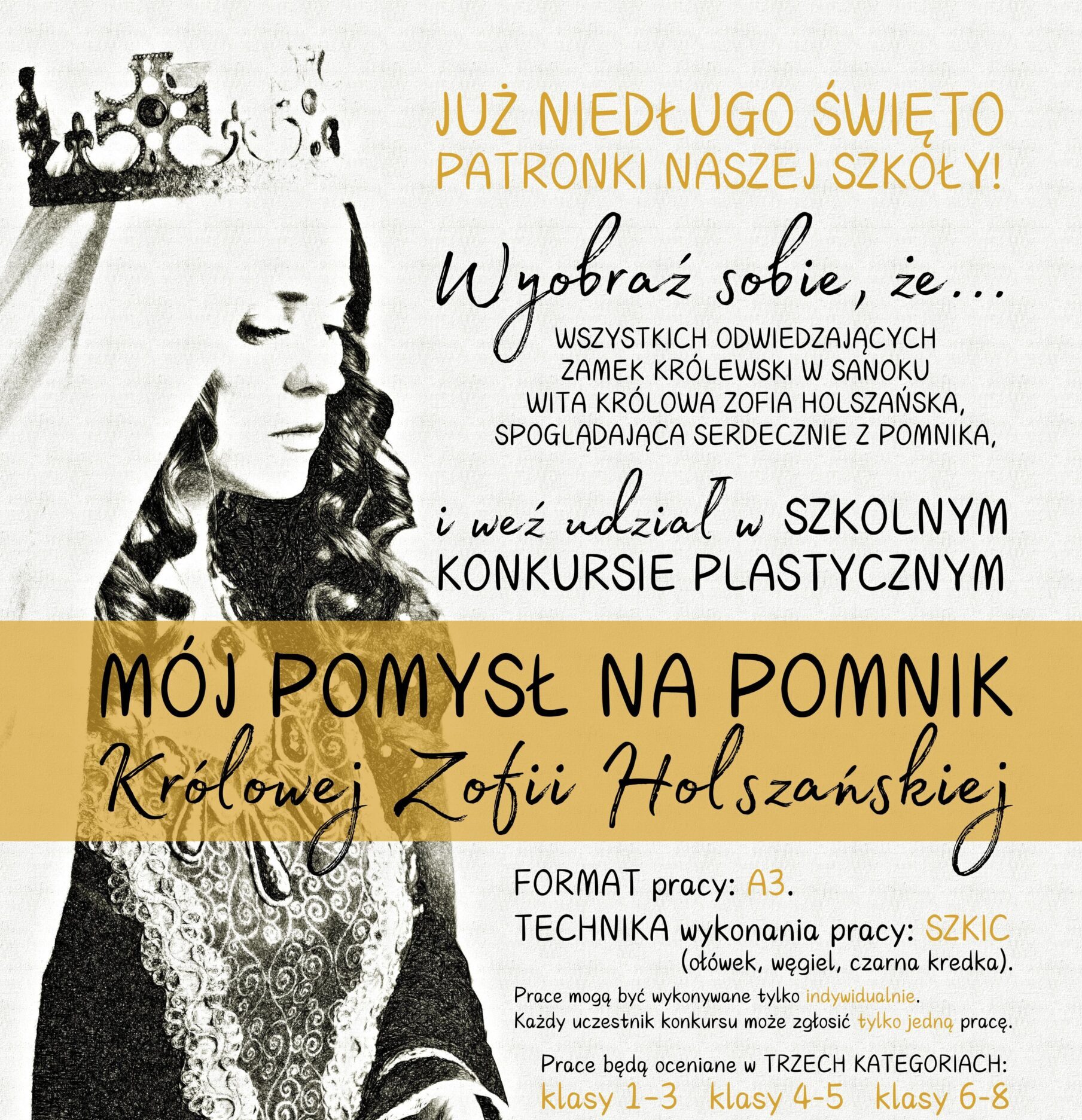 Konkurs plastyczny pt: „Mój pomysł na pomnik Królowej Zofii Holszańskiej”