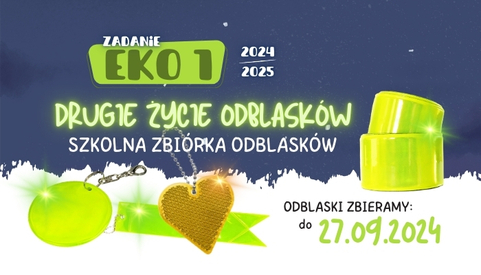 PROMOTOR EKOLOGII SP8 – zadanie EKO1 – „Drugie życie ODBLASKÓW”…