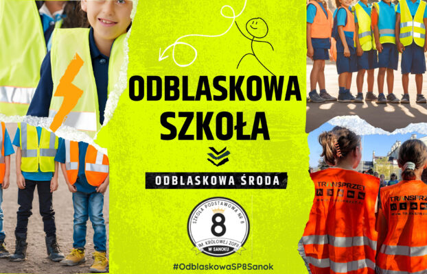 Odblaskowa Szkoła 2024/2025 – Odblaskowa Środa w SP8✨…