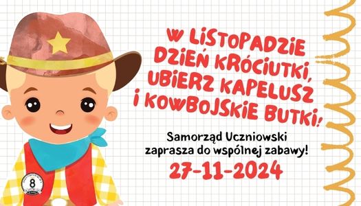 KOWBOJSKI DZIEŃ W KRATKĘ – akcja Samorządu Uczniowskiego SP8…