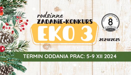 PROMOTOR EKOLOGII – zadanie EKO 3 – ZAPRASZAMY DO UDZIAŁU!