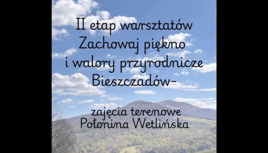 WIOSENNE WARSZTATY edukacyjno-przyrodnicze w BdPN