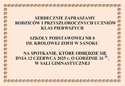 Spotkanie z Rodzicami przyszłorocznych PIERWSZOKLASISTÓW…