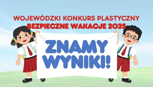 Sukces naszych uczniów w Konkursie „Bezpieczne Wakacje 2025”!