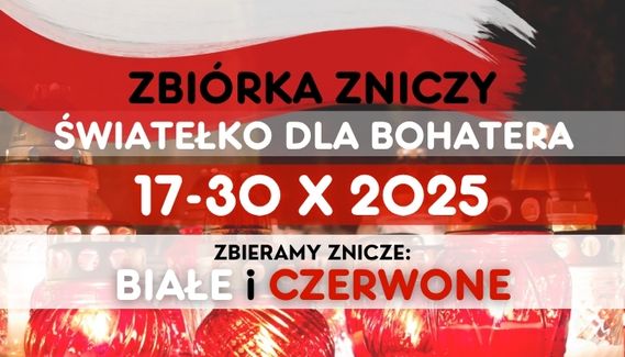 Światełko dla BOHATERA – przedłużamy termin zbiórki do 30.10.2025…