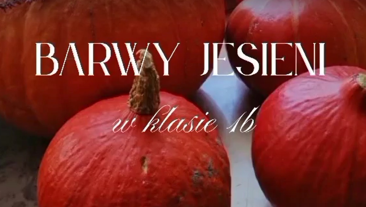 Uczniowie klasy 1b odkrywają uroki jesieni…