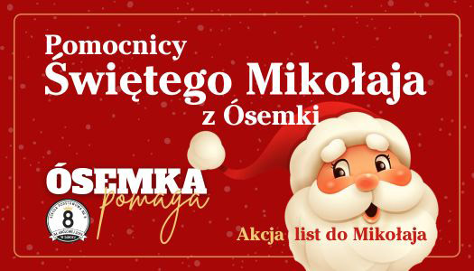 Pomocnicy Św. MIKOŁAJA z ósemki znów w akcji…