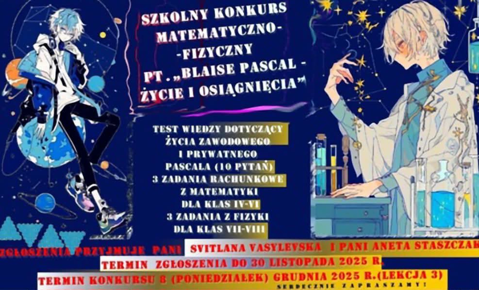 Wyniki konkursu matematyczno-fizycznego „BLAISE PASCAL-ŻYCIE I OSIĄGNIĘCIA”