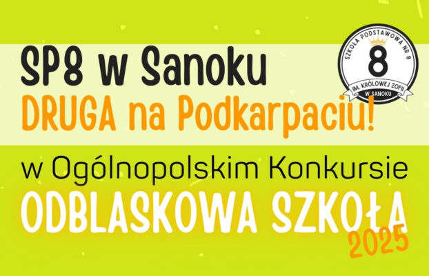 SP8 DRUGA w WOJEWÓDZTWIE! Znamy wyniki Konkursu „Odblaskowa Szkoła 2025”!