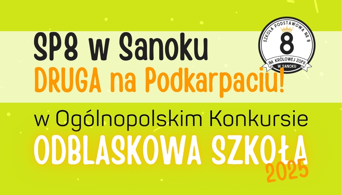 SP8 DRUGA w WOJEWÓDZTWIE! Znamy wyniki Konkursu „Odblaskowa Szkoła 2025”!