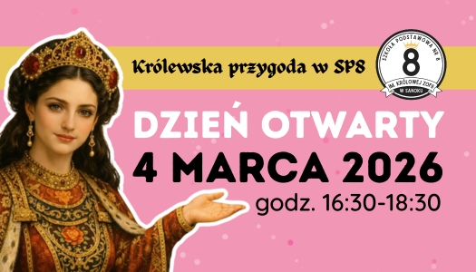 Zapraszamy na DZIEŃ OTWARTY w SP8!
