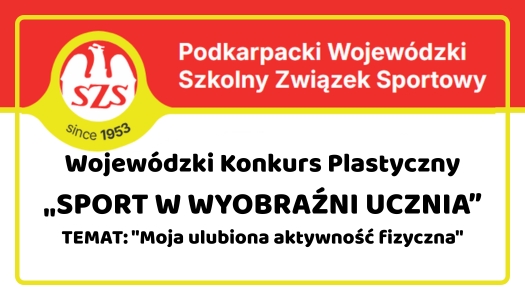 Zapraszamy do udziału w WOJEWÓDZKIM KONKURSIE PLASTYCZNYM „Sport w wyobraźni ucznia”…