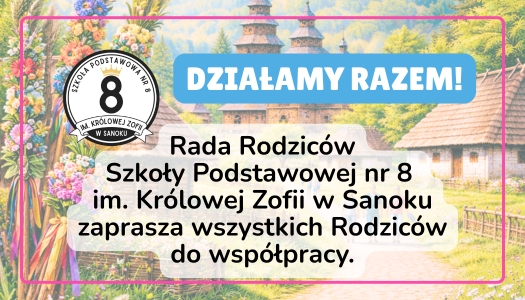 Wielkanocny KIERMASZ W SKANSENIE – Rada Rodziców zaprasza do współpracy…