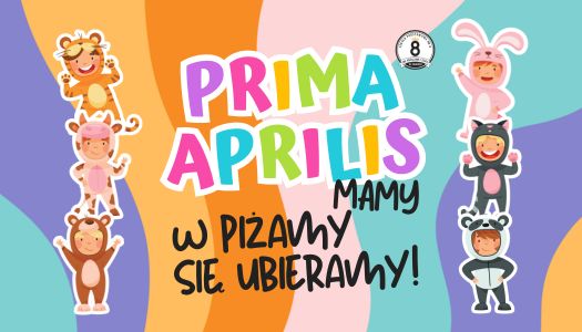 PRIMA APRILISowa akcja Samorządu Uczniowskiego SP8…