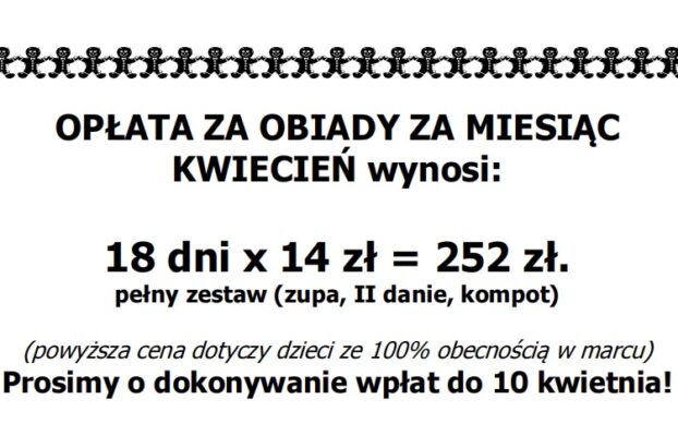Opłata za obiady w KWIETNIU 2026…