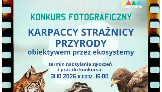 KONKURS FOTOGRAFICZNY „Karpaccy Strażnicy Przyrody”…