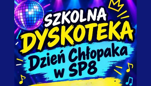 JUŻ JUTRO! Samorząd Uczniowski SP8 zaprasza do wspólnej zabawy!