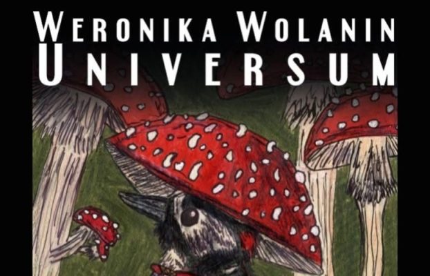Weronika Wolanin Universum – zapraszamy na wystawę!