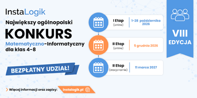 Rozpoczął się I etap Ogólnopolskiego Konkursu Matematyczno – Informatycznego INSTALOGIK…